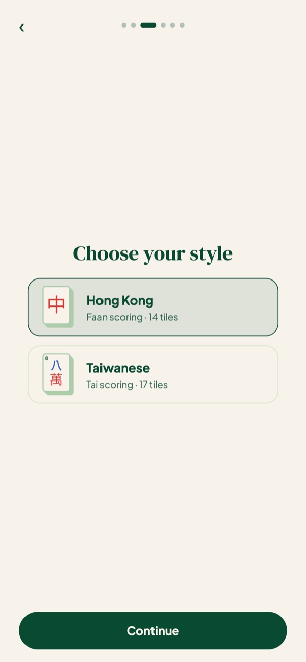 Choose your style: Hong Kong (faan scoring, 14 tiles) or Taiwanese (tai scoring, 17 tiles)